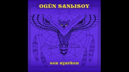 Ogün Sanlısoy - Son Defa