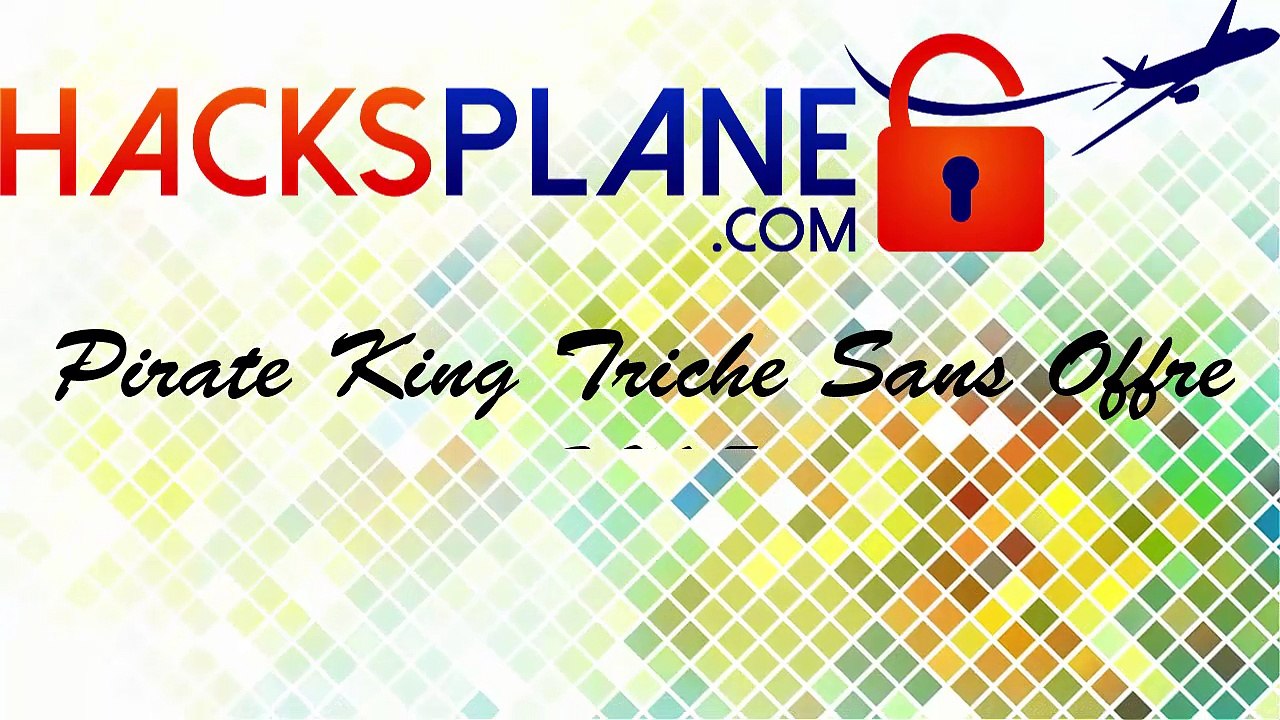 Pirate King Triche Sans Offre 2015