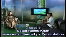 Violin Ustad Raees Ahmad Khan Roothe ho tum tum ko kaise manaoon piya nayyara noor instrumental