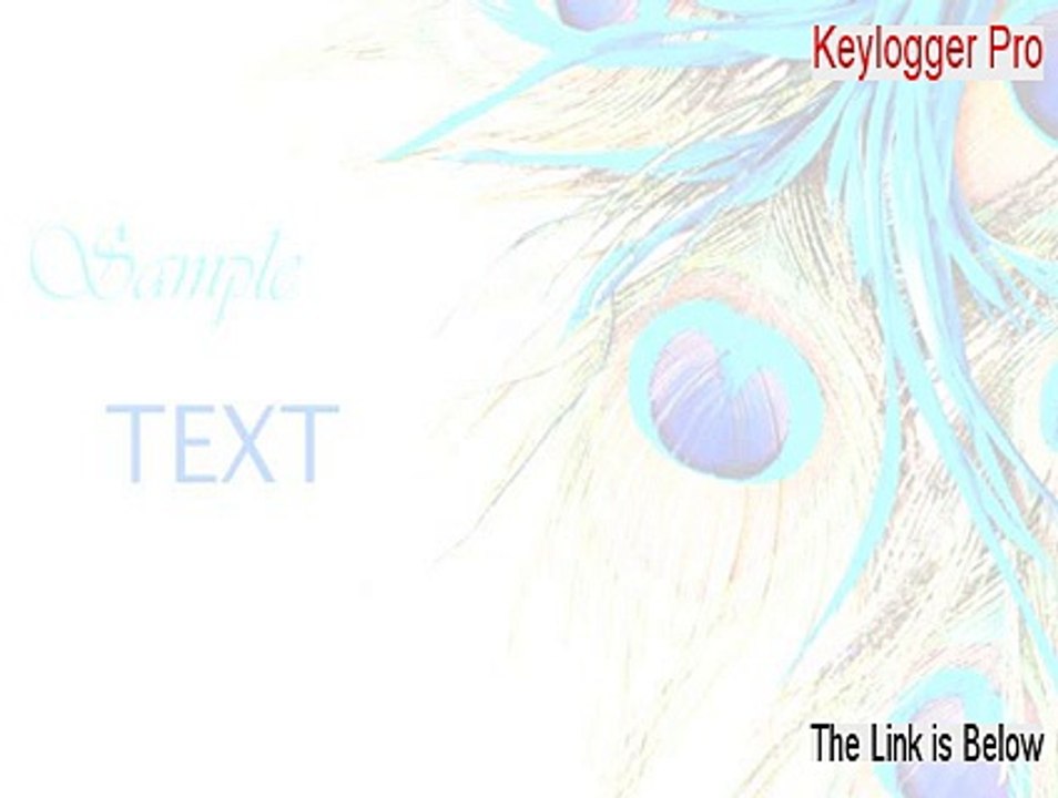 Keylogger Pro Keygen [Free of Risk Download]