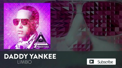 Limbo - Daddy Yankee