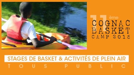 Teaser Cognac Basket Camp 2015