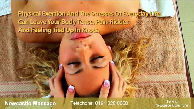 Massage In Newcastle Upon Tyne - Call Today 0191 328 0668