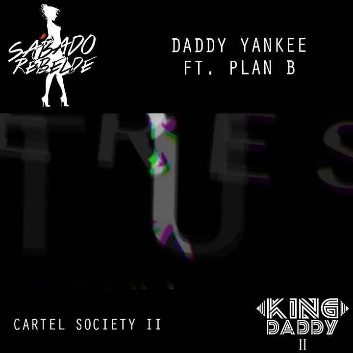 Daddy Yankee Ft. Plan B - Sábado Rebelde (Teaser)