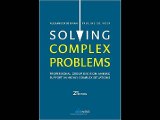 Solving Complex Problems: Professional Group Decision-Making Support in Highly Complex Situations A