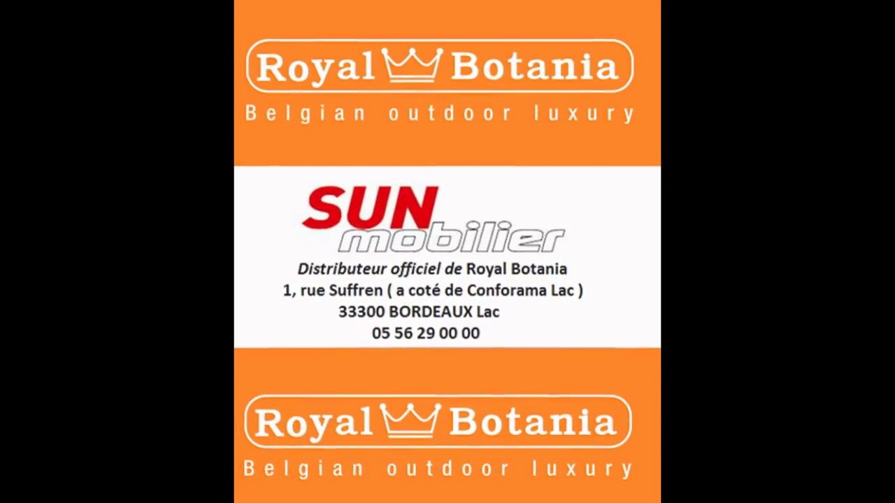 Royal Botania France Aquitaine Gironde distributeur_ SUN Mobilier Bordeaux Lac 33300