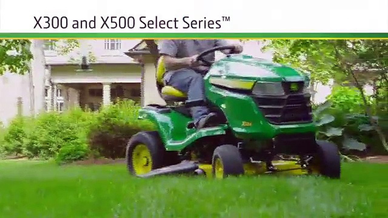 John Deere Tractors- X300 & X500 Select Series