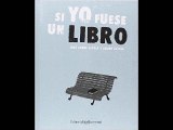 Si YO fuese un libro (Spanish Edition) José Jorge Letria PDF Download
