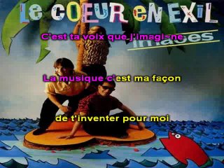 KARAOKE IMAGES - Coeur en exil