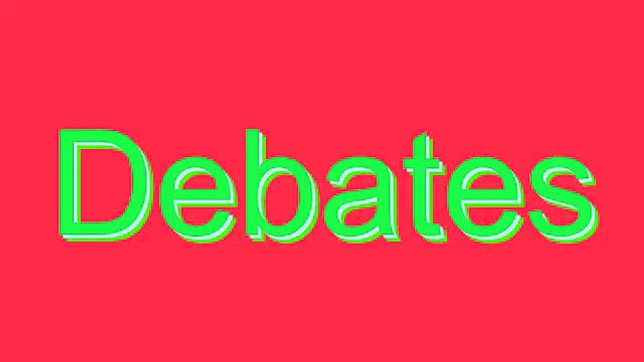 How to Pronounce Debates