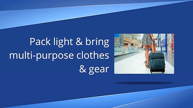 How To Travel Light To Avoid Baggage Fees