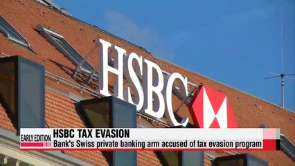Authorities in multiple countries call for probe on HSBC tax evasion program