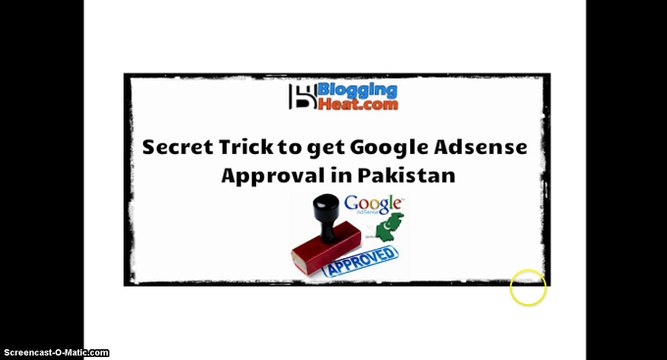 Secret Trick to get Google Adsense Approval in Pakistan
