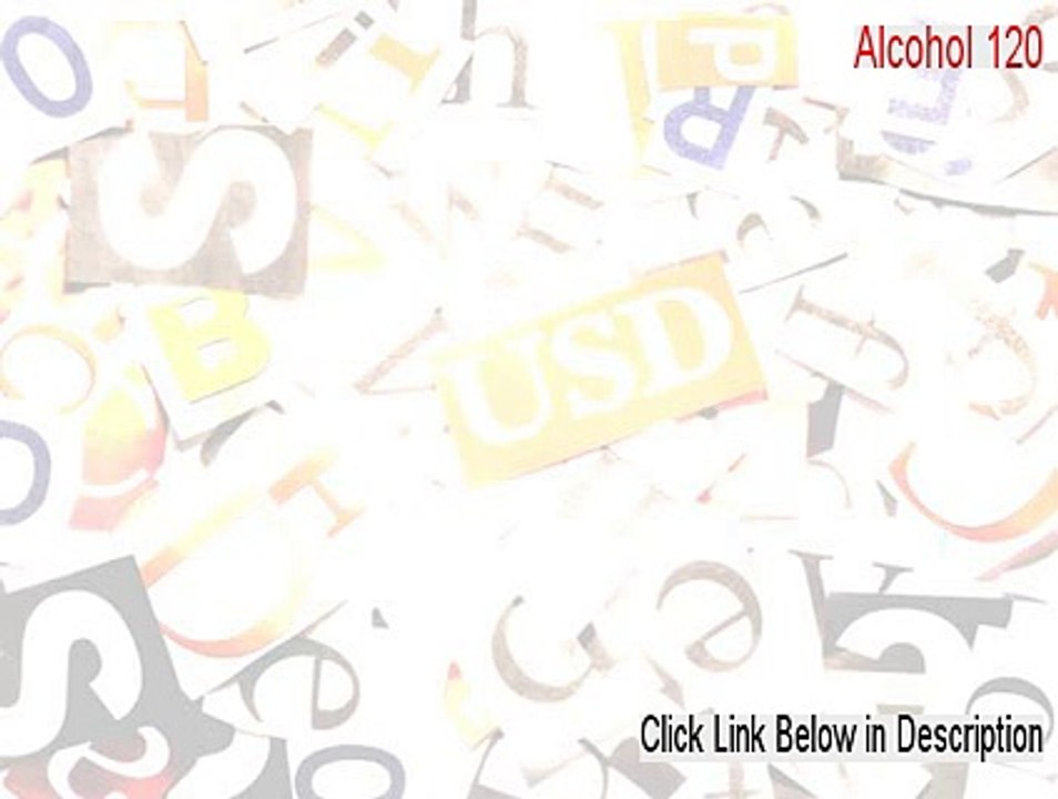Alcohol 120 Keygen [alcohol 120 windows 8.1 2015]