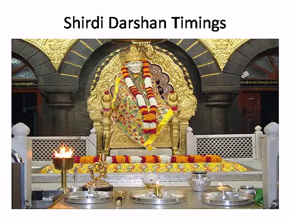 Shirdi Darshan Timings