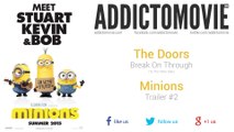 Minions - Trailer #2 Music #1 (The Doors - Break On Through)