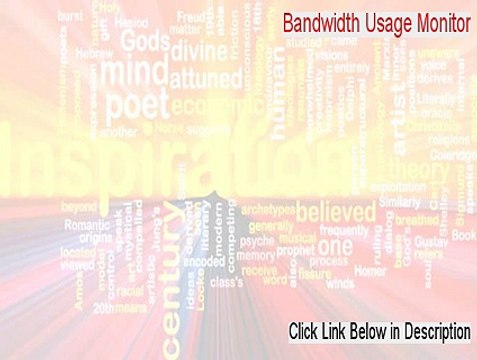 Bandwidth Usage Monitor Serial [Free of Risk Download]