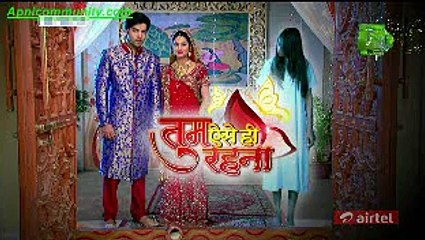 Tum Aise Hi Rehna-11th Feb 2015 pt1-www.Apnicommunity.com