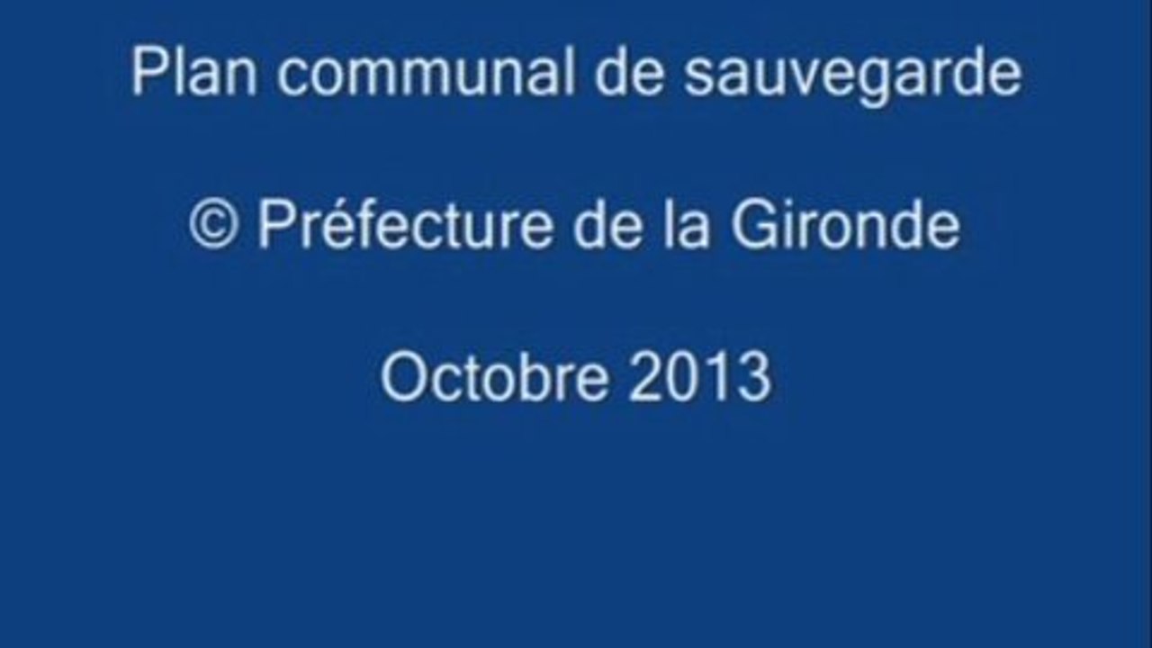 Plan communal de sauvegarde - Préfecture de la Gironde - Octobre 2013