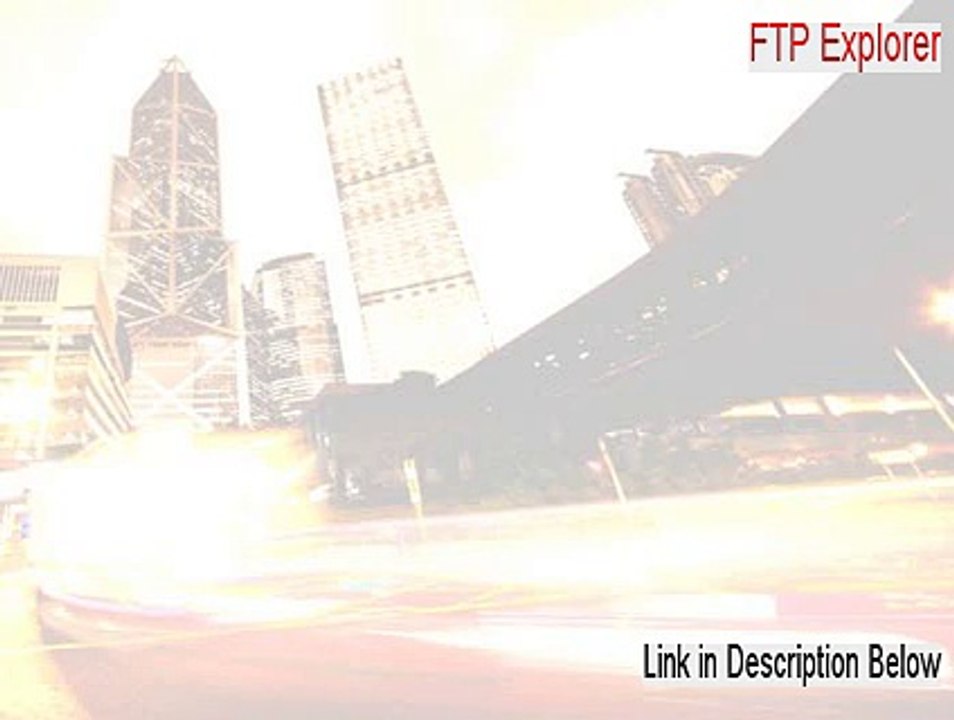 FTP Explorer Serial - Free of Risk Download 2015