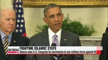 Obama asks Congress for permission to use military force against IS