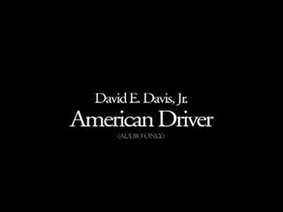 David E. Davis, Jr. reads American Driver