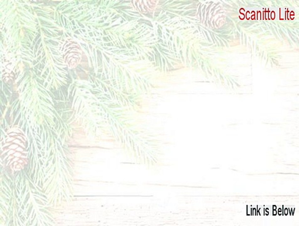 Scanitto Lite Crack [Risk Free Download 2015]