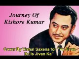 Ye Jivan He Is Jivan Ka , Karaoke Cover By Vishal