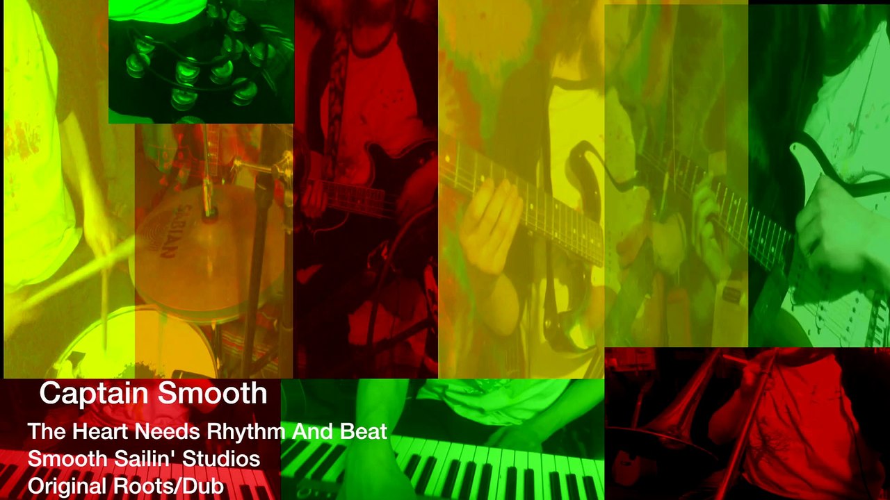 Captain Smooth- The Heart Needs Rhythm And Beat