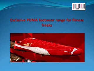 Exclusive PUMA footwear range for fitness freaks