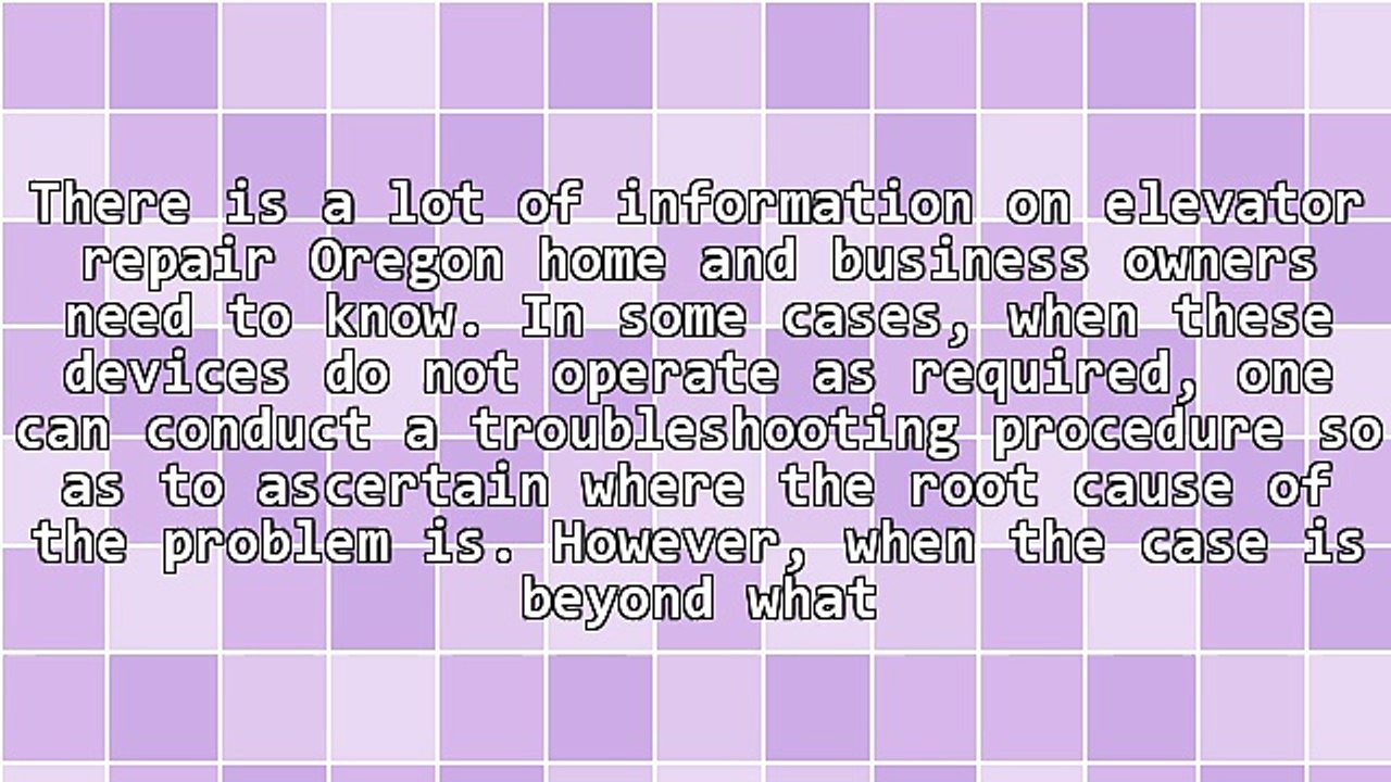 All About Elevator Repair Oregon