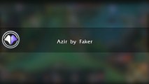 Move du jour #18 Azir by Faker - League of Legends