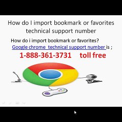 1-888-361-3731 help for How do I import bookmark or favorites  technical