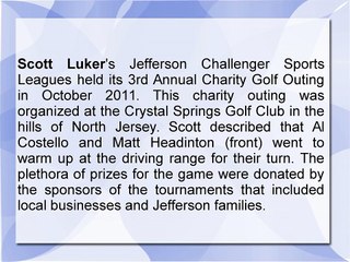 Scott Luker Organized 3rd Annual Charity Golf Outing In October 2011