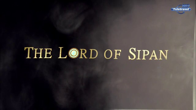 EL SENOR DE SIPAN, ESPAÑOL LATINO