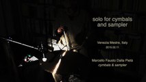 Solo for cymbals & sampler