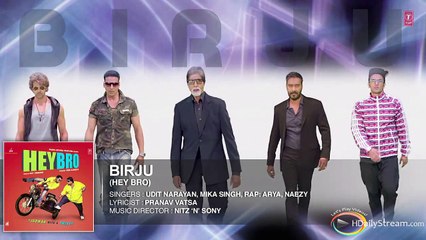 'Birju' Full Song (Audio) - Mika Singh, Udit Narayan - Ganesh Acharya - Video Dailymotion
