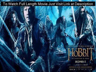 |Watch| The Hobbit The Desolation Of Smaug (2013) FULL MOVIE HD 1080p