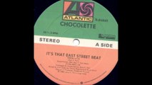 Chocolette - It's That East Street Beat (1985)