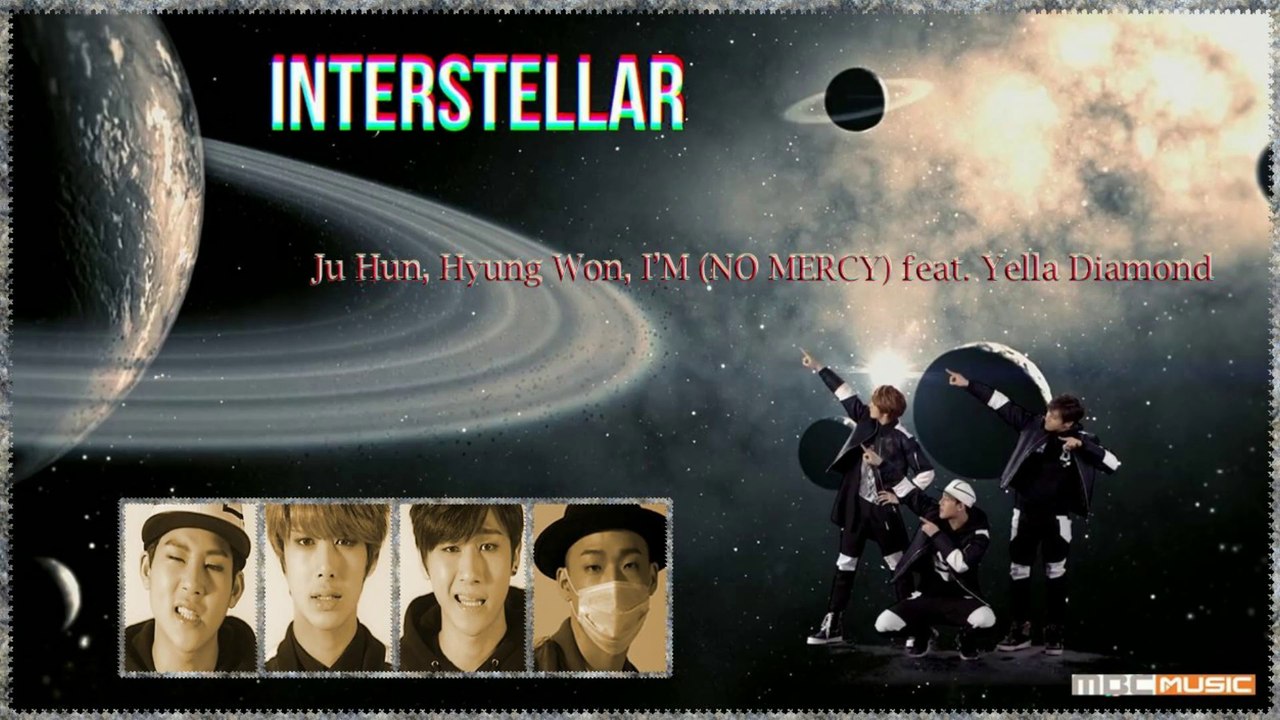 Ju Hun, Hyung Won, I’M (NO MERCY) ft. Yella Diamond - Interstellar MV HD k-pop [german Sub]
