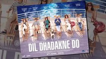 LEAKED! Dil Dhadakne Do SONG   Anushka Sharma, Priyanka Chopra - HOT NEWS