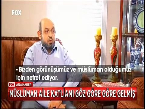 Amerika'da Müslüman Aile katliamı göz göre göre gelmiş polis sıradan cinayet gibi gösteriyor