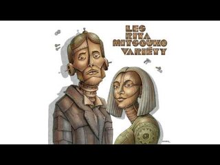 Les Rita Mitsouko - Ma Vieille Ville