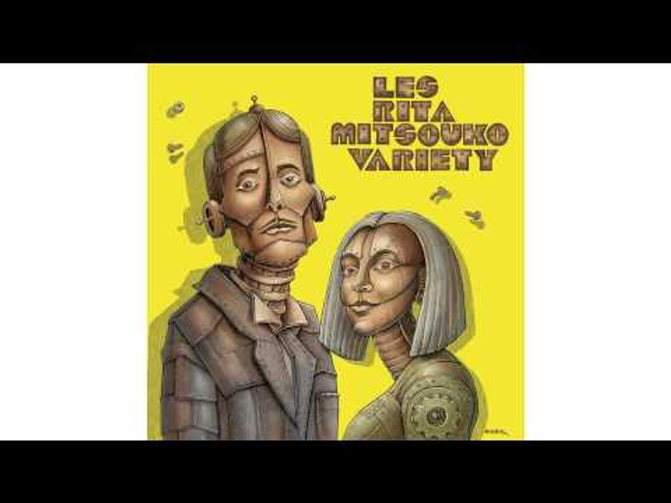 Les Rita Mitsouko - She's A Cameleon