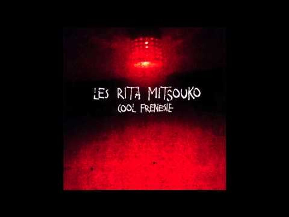 Les Rita Mitsouko - Allo !