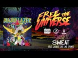 Major Lazer - Sweat featuring Laidback Luke & Ms. Dynamite [OFFICIAL HQ AUDIO]