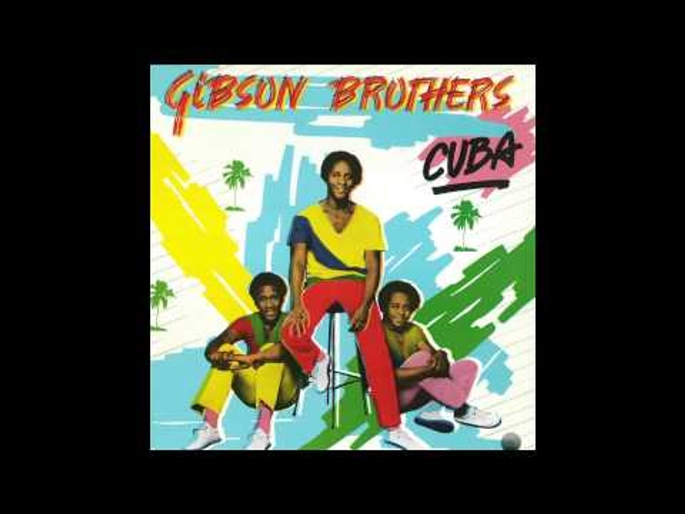 Gibson Brothers - Que Sera Mi Vida