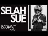 Selah Sue - Crazy Sufferin Style