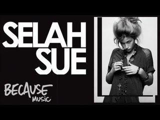 Selah Sue - Explanations