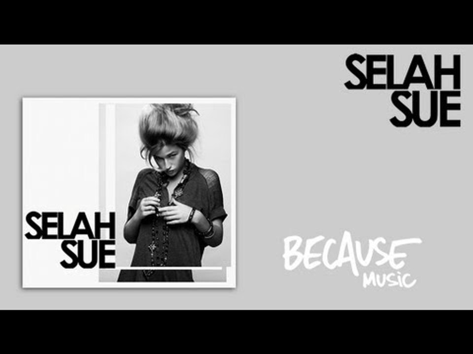 Selah Sue - Break